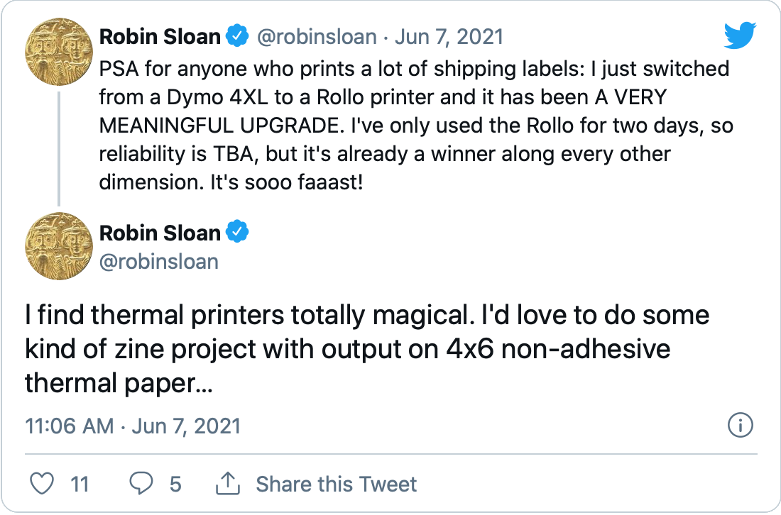 tweet from Robin Sloan about how thermal
printers are magical